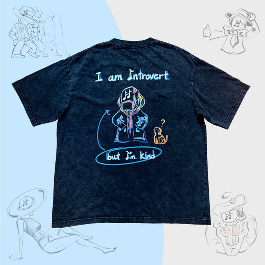 “I am Introvert, but I’m Kind” - Snowflake Washed Oversized Tee